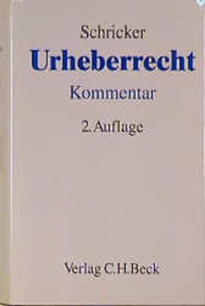 Seller image for Urheberrecht : Kommentar. Verf. von Adolf Dietz . for sale by Antiquariat Thomas Haker GmbH & Co. KG