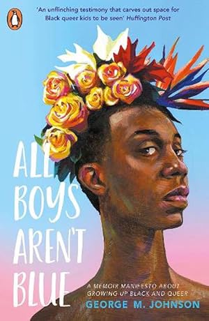 Bild des Verk�ufers f�r All Boys Aren't Blue (Paperback) zum Verkauf von Grand Eagle Retail