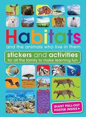 Image du vendeur pour Habitats and the Animals Who Live in Them (Paperback) mis en vente par Grand Eagle Retail