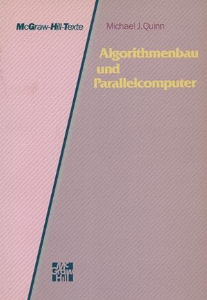 Seller image for Algorithmenbau und Parallelcomputer. for sale by Versandantiquariat Ottomar Khler