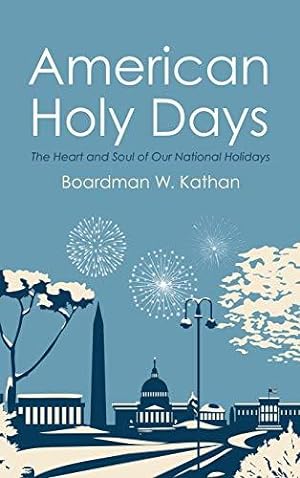 Seller image for American Holy Days for sale by WeBuyBooks