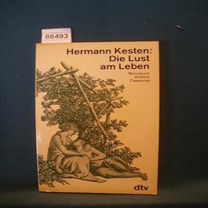 Bild des Verkufers fr Die Lust am Leben Boccaccio - Aretino - Casanova zum Verkauf von Gabis Bcherlager