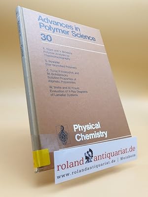 Bild des Verkufers fr Physical Chemistry (Advances in Polymer Science (30), Band 30) zum Verkauf von Roland Antiquariat UG haftungsbeschrnkt