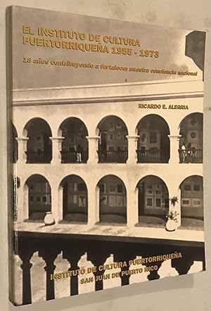 Imagen del vendedor de El Instituto de Cultura Puertorriquena 1955-1973 a la venta por Once Upon A Time