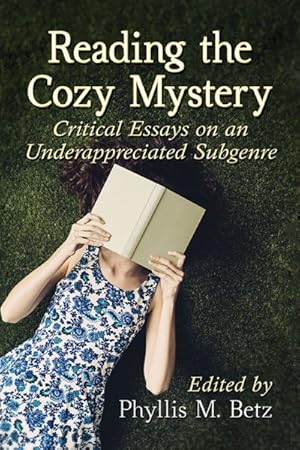 Imagen del vendedor de Reading the Cozy Mystery : Critical Essays on an Underappreciated Subgenre a la venta por GreatBookPrices