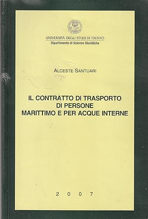 Image du vendeur pour Il contratto di trasporto di persone marittimo e per acque interne mis en vente par Messinissa libri