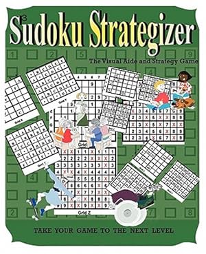 Seller image for Sudoku Strategizer : The Visual Aide and Strategy Book for sale by GreatBookPricesUK