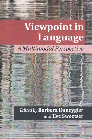 Immagine del venditore per Viewpoint in Language : A Multimodal Perspective venduto da GreatBookPrices