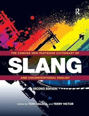 Immagine del venditore per The Concise New Partridge Dictionary of Slang and Unconventional English (Paperback or Softback) venduto da BargainBookStores