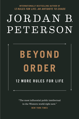 Seller image for Beyond Order: 12 More Rules for Life (Hardback or Cased Book) for sale by BargainBookStores