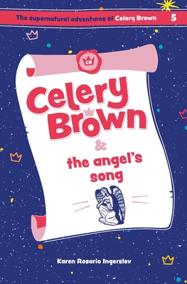 Seller image for Celery Brown and the angel's song (Paperback or Softback) for sale by BargainBookStores