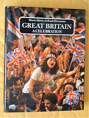 Image du vendeur pour Great Britain. A Celebration mis en vente par Livresse