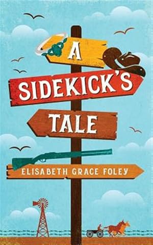 Imagen del vendedor de Sidekick's Tale a la venta por GreatBookPrices