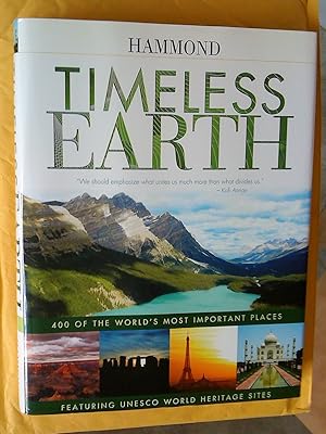 Bild des Verkufers fr Timeless Earth : 400 of the World's Most Important Places zum Verkauf von Livresse