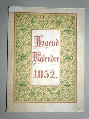 Seller image for Deutscher Jugendkalender fr 1852. Geschichten und Reime. for sale by Plesse Antiquariat Minzloff