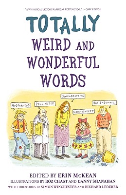 Immagine del venditore per Totally Weird and Wonderful Words (Paperback or Softback) venduto da BargainBookStores