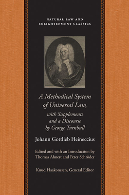 Seller image for A Methodical System of Universal Law: Or, the Laws of Nature and Nations; With Supplements and a Discourse by George Turnbull (Paperback or Softback) for sale by BargainBookStores