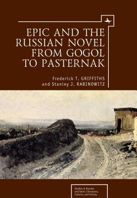 Image du vendeur pour Epic and the Russian Novel from Gogol to Pasternak (Paperback or Softback) mis en vente par BargainBookStores