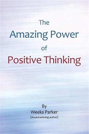 Imagen del vendedor de The Amazing Power of Positive Thinking a la venta por GreatBookPrices