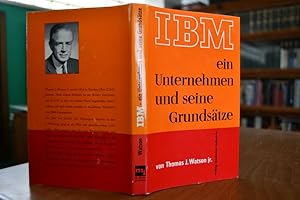 IBM. Ein Unternehmen und seine Grundsätze.