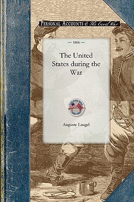 Seller image for The United States During the War (Paperback or Softback) for sale by BargainBookStores