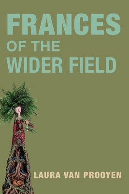 Imagen del vendedor de Frances of the Wider Fields (Paperback or Softback) a la venta por BargainBookStores