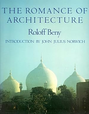 Image du vendeur pour The Romance of Architecture mis en vente par LEFT COAST BOOKS