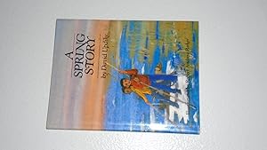 Seller image for A Spring Story for sale by Bookstore Brengelman