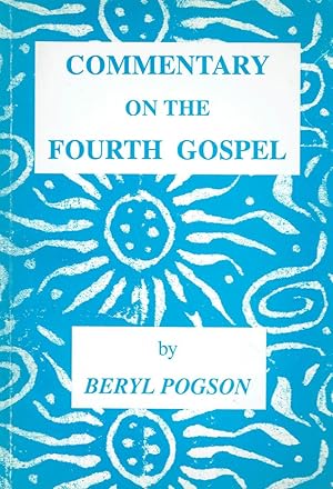 Bild des Verkufers fr Commentary on the Fourth Gospel zum Verkauf von Vedic Book Services