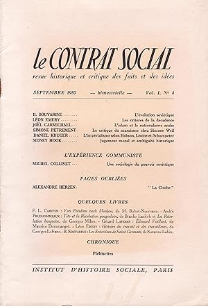 Seller image for Le Contrat Social : L'volution sovitique, Les critres de la dcadence, L'islam et le nationalisme arabe, La critique du marxisme chez Simone Weil, L'imprialisme selon Hobson, Lnine et Schumpeter, Jugement moral et ambigut historique, Une sociologie du pouvoir sovitique, La cloche - vol. I, n 4, septembre 1957 for sale by Pare Yannick