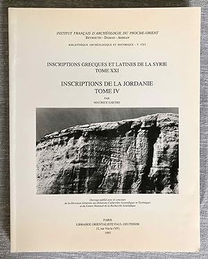 Inscriptions grecques et latines de la Syrie. Tome XXI: Inscriptions de la Jordanie, tome IV. Pét...