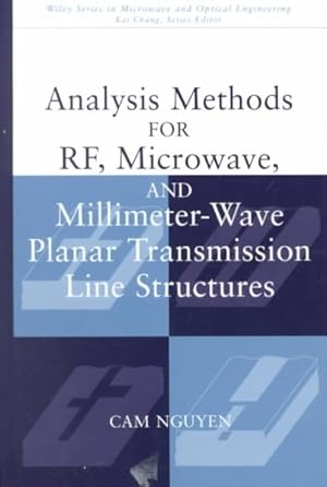 Immagine del venditore per Analysis Methods for Rf, Microwave, and Millimeter-Wave Planar Transmission Line Structures venduto da GreatBookPrices