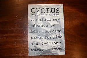 Cyclus: A unique new advance in 100% recycled paper for line and 4-colour work.