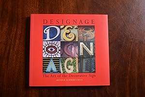 Immagine del venditore per Designage: The Art of the Decorative Sign. venduto da Collinge & Clark