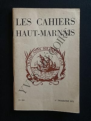 LES CAHIERS HAUT-MARNAIS-N°104-1er TRIMESTRE 1971