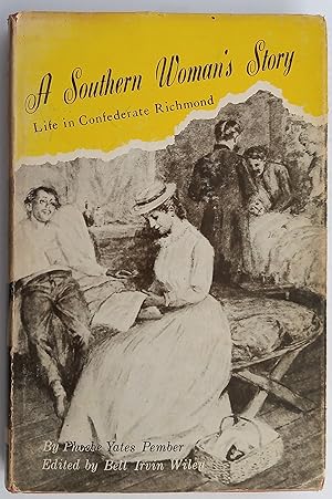 Immagine del venditore per A Southern Woman's Story - Life in Confederate Richmond venduto da The Book House  (PBFA)