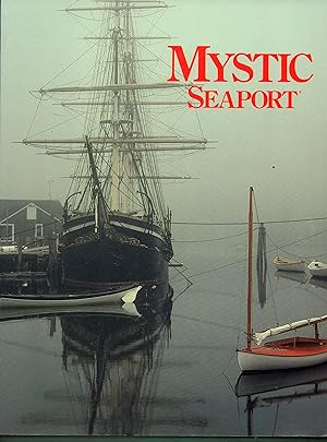 Seller image for Mystic Seaport - Connecticut for sale by Warren Hahn