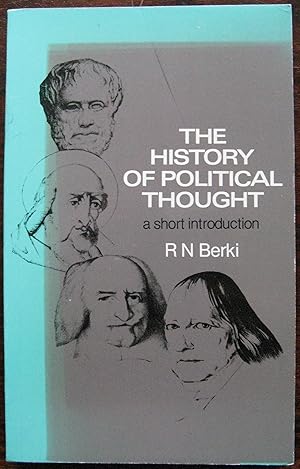The History of Political Thought (Everyman University Paperbacks) A Short Introduction by R. N Be...