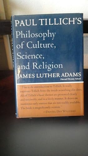 Seller image for Paul Tillich's Philosophy of Culture, Science, and Relgion for sale by Stone Soup Books Inc