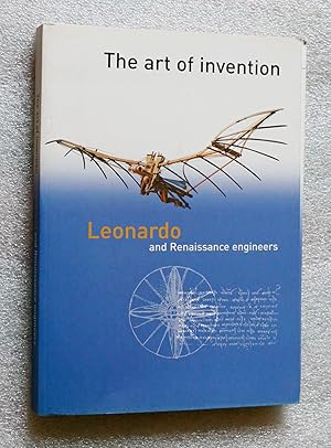 Immagine del venditore per The Art of Invention. Leonardo and Renaissance Engineers venduto da Cotswold Valley Books