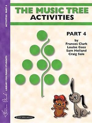 Image du vendeur pour The Music Tree Activities Book: Part 4 -- A Plan for Musical Growth at the Piano (Paperback) mis en vente par Grand Eagle Retail