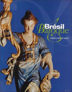 Image du vendeur pour Brsilbaroque: entre ciel et terre 1999-2000 mis en vente par BOOKSELLER  -  ERIK TONEN  BOOKS