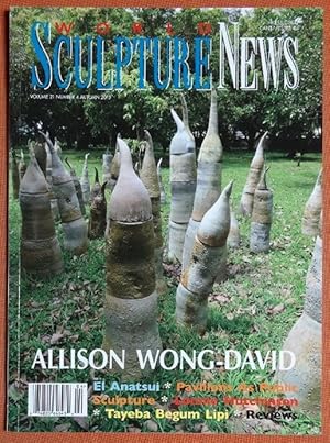 Imagen del vendedor de World Sculpture News 21/4 Autumn 015 Allison Wong-David and others? a la venta por GuthrieBooks