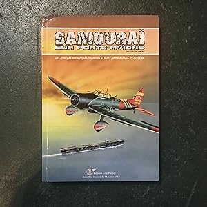 Imagen del vendedor de Samoura sur Porte-Avions: Les Groupes Embarqus Japonais et Leurs Porte-Avions, 1922-1944 a la venta por Downtown Books & News