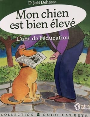 Image du vendeur pour Mon chien est bien lev (Guide pas bte) (French Edition) mis en vente par Livres Norrois