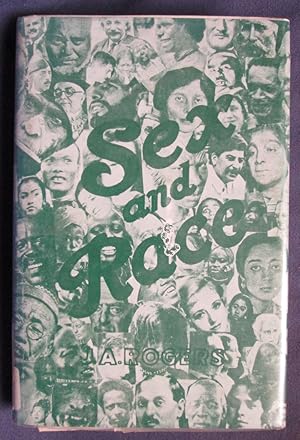 Seller image for Sex and Race: A History of White, Negro and Indian Miscegenation in the Rwo Americas, Volume II, The New World for sale by C L Hawley (PBFA)