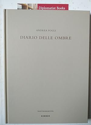 Andrea Fogli: Diario Delle Ombre