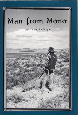 Image du vendeur pour Man from Mono mis en vente par Biblio Pursuit