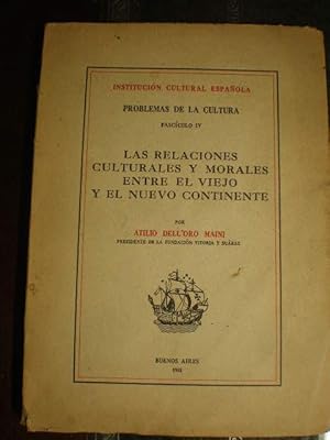 Las relaciones culturales y morales entre el Viejo y el Nuevo Continente