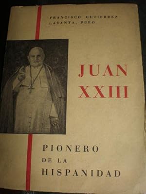 Bild des Verkufers fr Juan XXIII. Pionero de la Hispanidad zum Verkauf von Librera Antonio Azorn